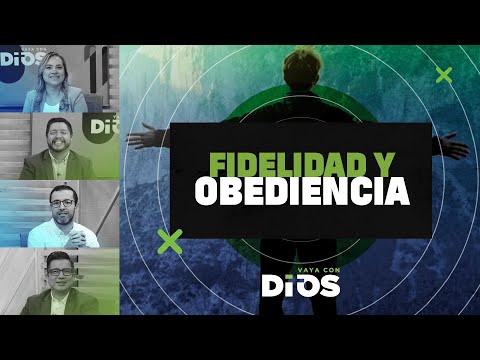 VayaconDiosEp. 873 - Fidelidad y obediencia