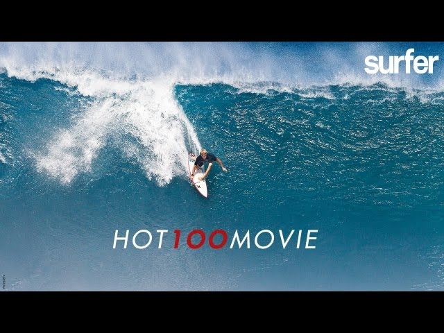 SURFER - 2013 Hot 100 Movie