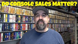 Do Console Sales Numbers Really Matter?