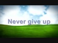 Never Give up 