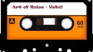 Art of Noise - Yebo! (1989)