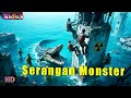 INDO SUB丨Serangan Monster Pulau Kematian Aksi Monster Fiksi Ilmiah Bioskop Tiongkok 2025