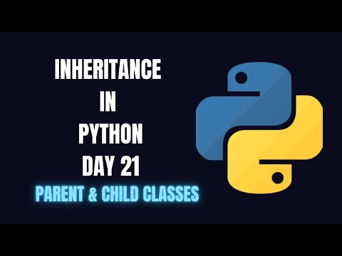 Python Day 21inheritance In Python Parent Child Classes Explained Beginner Friendly Muskernel