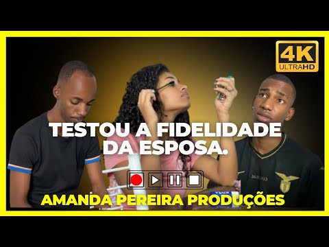 Fez Um Teste De Fidelidade Com A Esposa