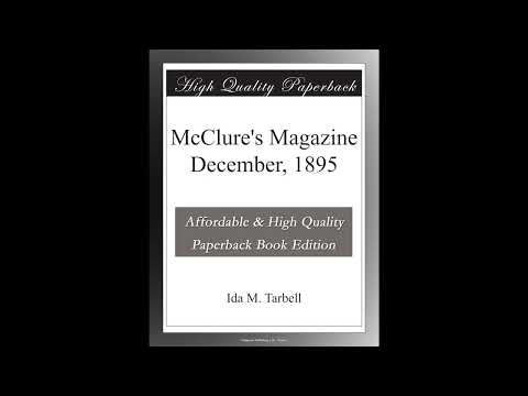 McClure's Magazine December, 1895 by Ida M. Tarbell — free full audiobook