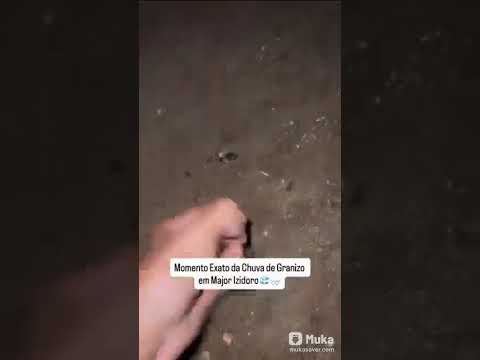 chuva de granizo na noite deste sábado (21) em major Isidoro Sertão de Alagoas