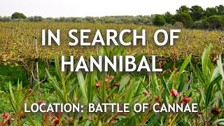 In Search of Hannibal: Battle of Cannae