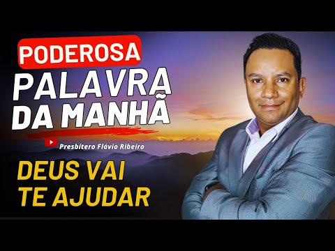 😇PALAVRA DA MANHÃ - HOJE 19/09 -Deus tem a solução para os seus problemas