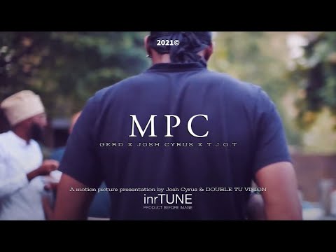 GERD X JOSH CYRUS X T.J.O.T - MPC