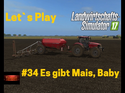 LS17 Saxonia Let`s Play #34 Es gibt Mais, Baby