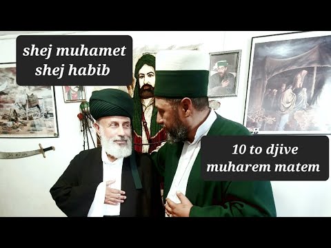 Zikri Kaderi, *Muharrem Matem 2022 Ko Dergahi Hadzi Shejh Muhamet & Shejh Hadzi Habib.