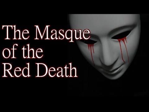 The Masque of the Red Death - Edgar Allan Poe