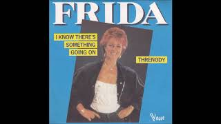 Frida - I Know There&#39;s Something Going On (single edit) (1982)