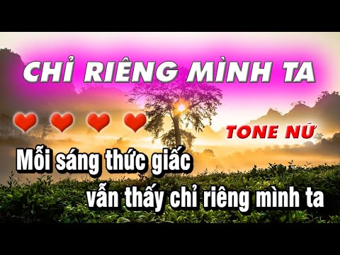 Chỉ Riêng Mình Ta KARAOKE Tone Nữ | Beat Làng Hoa