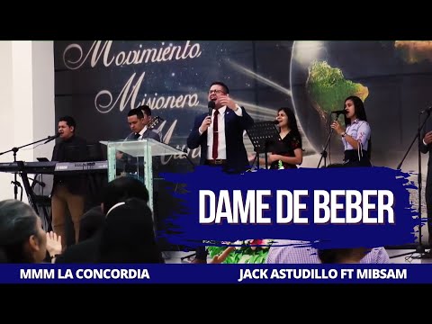 Dame De Beber - Jack Astudillo Ft Mibsam