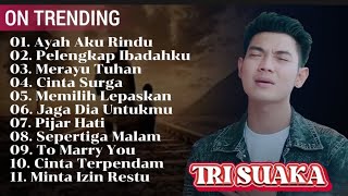 Download lagu TRI SUAKA-AYAH AKU RINDU ||FULL ALBUM TERBARU 2023 TRANDING YOUTUBE.TANPA IKLAN!! mp3