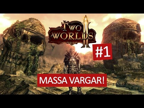 Two Worlds II - #1 - Massa Vargar!