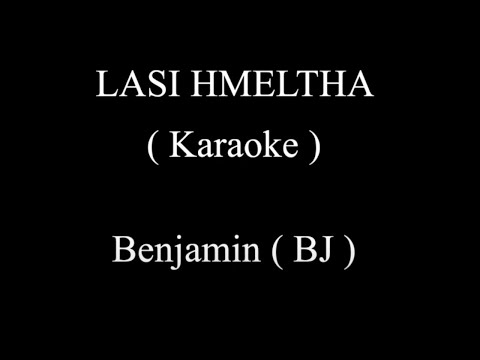 LASI HMELTHA - BJ ( Karaoke )