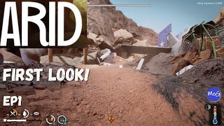 Arid Gameplay First Look! 2021 | Craft, Cook, Survive In The Atacama Desert!  Let&#39;s Play!