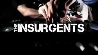 The Insurgents - 'Switch Trailer'
