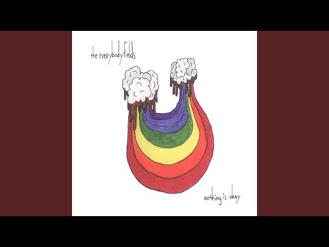 Everything Is Okay - The Everybodyfields