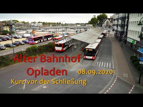 Alter Busbahnhof Opladen 08.09.2020 - 2 Tage vor der Schließung - Zeitraffer - Leverkusen