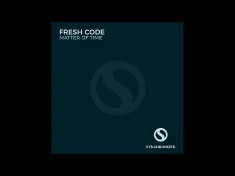 Fresh Code - Matter of Time (Original Mix)