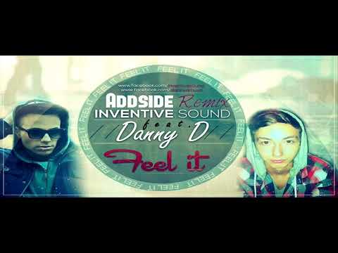 Inventive Sound feat. Danny D. - Feel it (Addside Remix)
