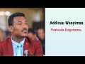 Adisu Wayima Namaan Dagatamu