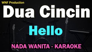 Download lagu Hello – Dua Cincin | Karaoke Wanita  3 | Female Key mp3