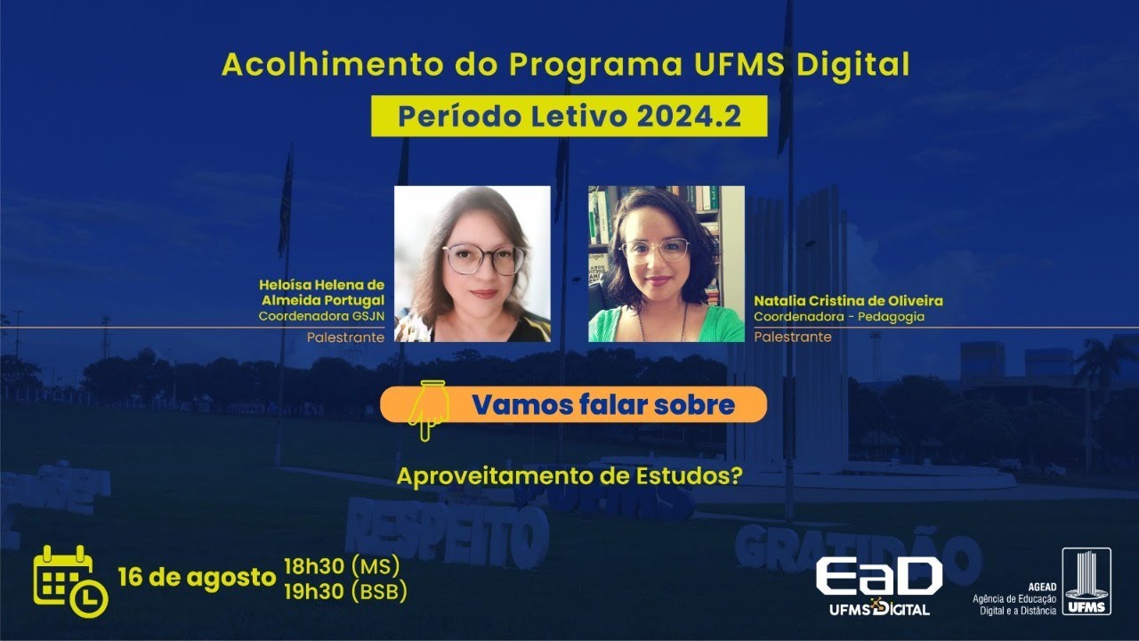 [UFMS Digital] Vamos falar sobre Aproveitamento de Estudos?