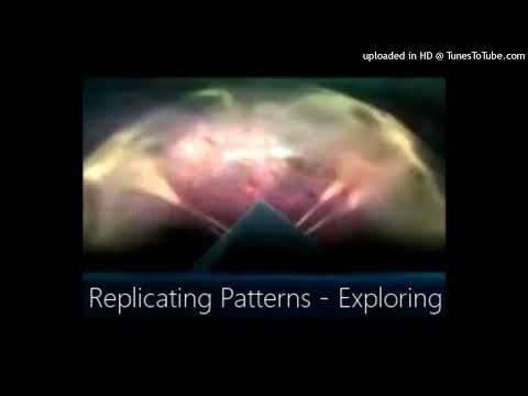 Replicating Patterns - Exploring