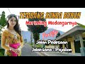 Tembang Sunda Buhun Merinding Medengarnya🛑NonStop🛑Full Album Jelajah Jalan Pedesaan
