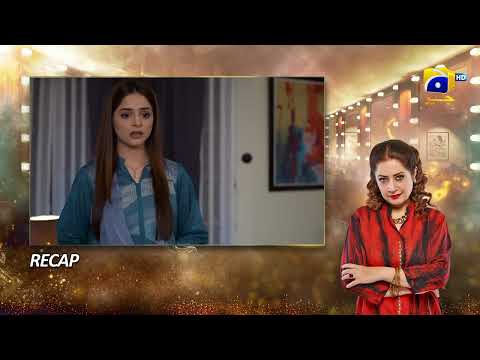 Recap Dao Episode 43 - 21st April 2024 - HAR PAL GEO