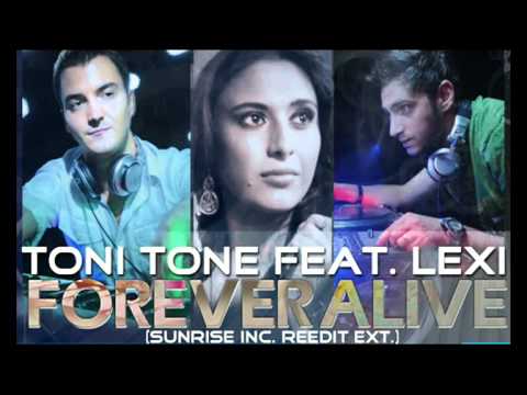 Toni Tone feat. Lexi - Forever Alive