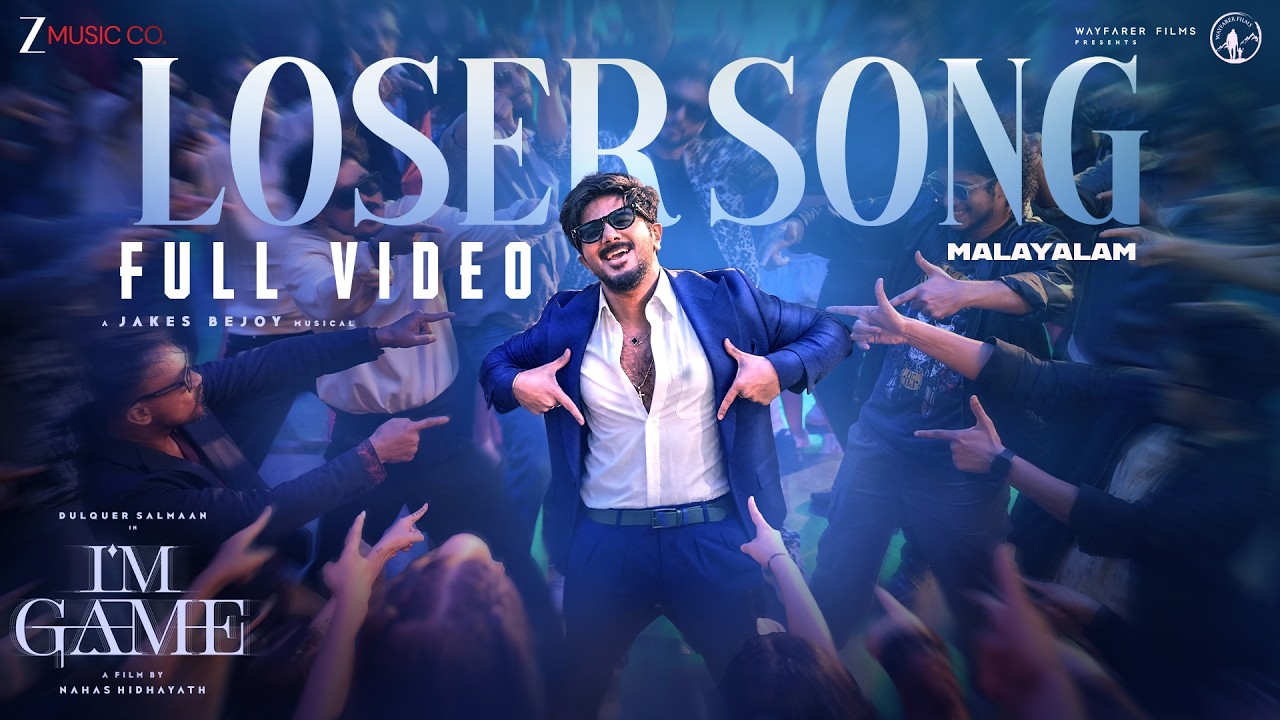 Loser Song - Full Video - I'm Game (Malayalam) | Dulquer Salmaan | Jakes Bejoy | Reble,Neeraj Madhav