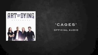 ART OF DYING CAGES OFFICIAL AUDIO