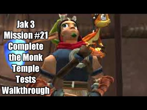 Jak 3 Mission #21 Complete the Monk Temple Tests Walkthrough