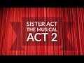 Sister Act Act II