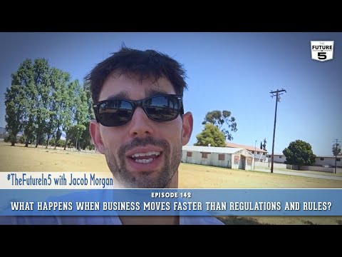 What Happens When Business Moves Faster Than Regulations And Rules Allow?