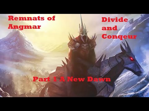Remnants of Angmar Campaign Part 1 (DaC V4.5)