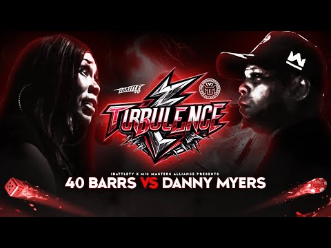 40 B.A.R.R.S. vs Danny Myers
