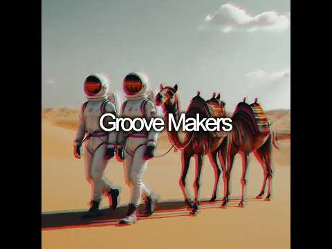 Groove Makers Dj Set 001