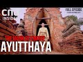 Thailand S Ancient Modern Kingdom The Mark Of Empire Ayutthaya
