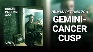 Gemini-Cancer Cusp Music Video