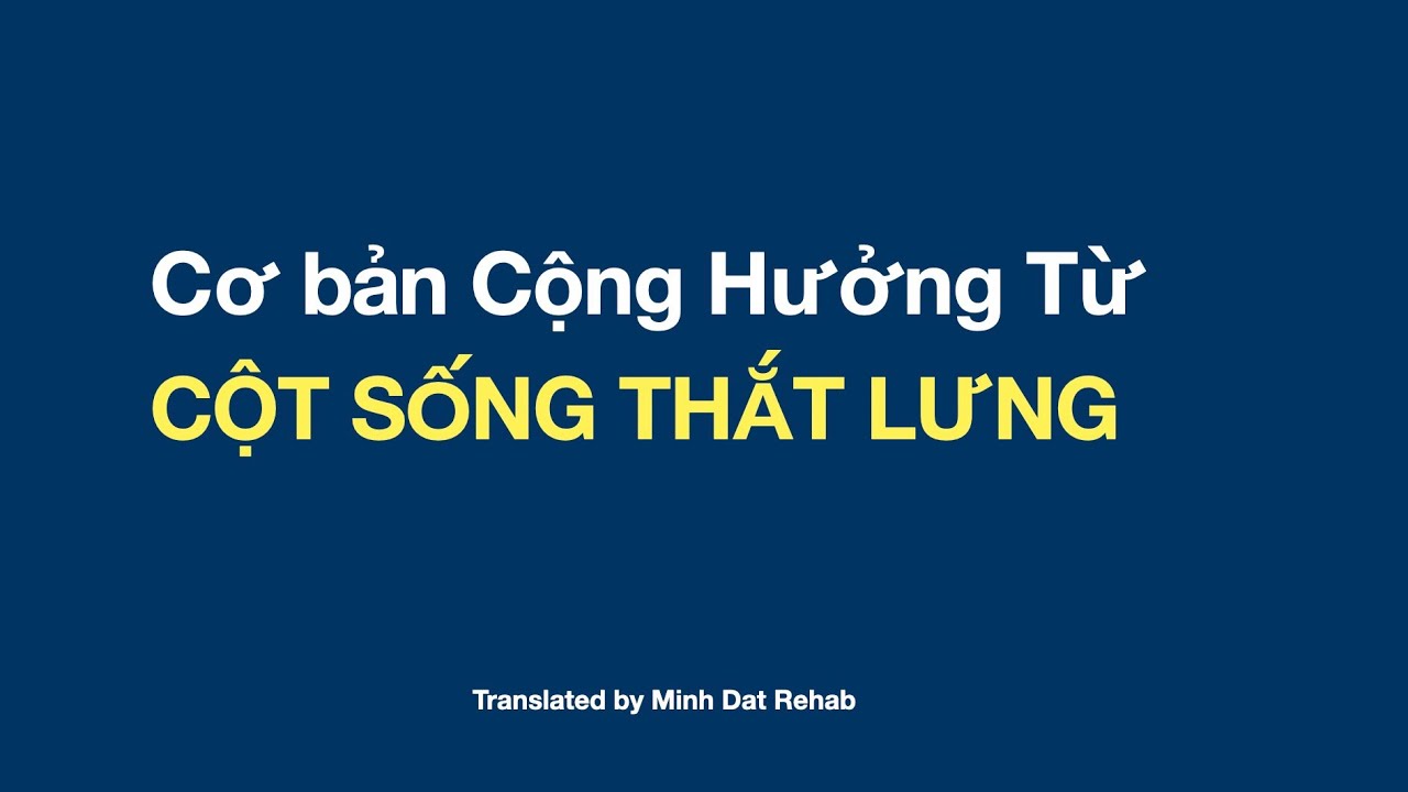 Cộng Hưởng Từ Cơ Bản: Cột sống Thắt lưng