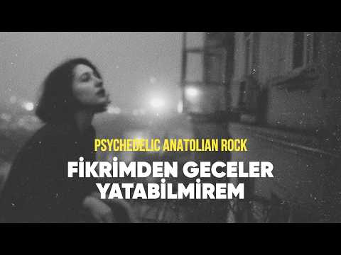 Fikrimden Geceler Yatabilmirem | Psychedelic Anatolian Rock Cover