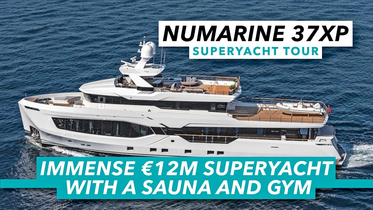 Immense €12m superyacht with a sauna and gym | Numarine 37XP yacht tour