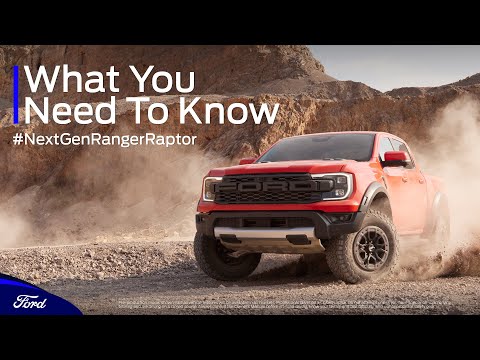 The Next-Generation Ford Ranger Raptor: What You Need To Know