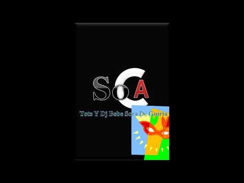 Tote Y Dj Bebe Soca De Guiria
